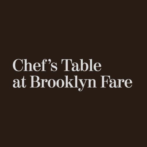 The Chefs Table at Brooklyn Fare